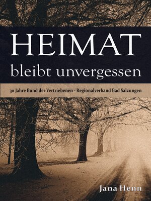 cover image of Heimat bleibt unvergessen